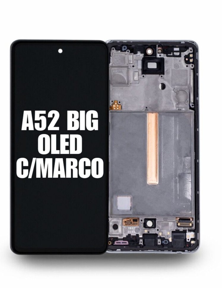 MODULO SAMSUNG A52 OLED BIG CON MARCO 
